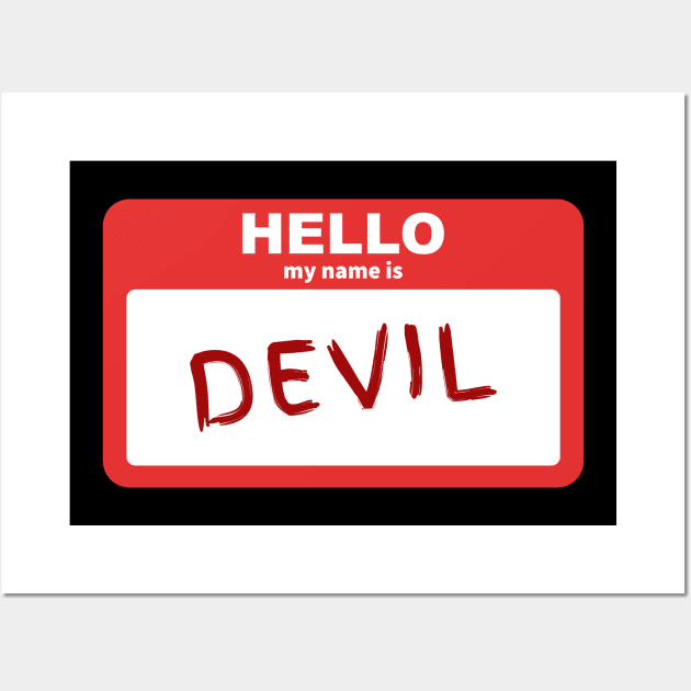 Hello My Name Is Devil Wall Art by JeZeDe